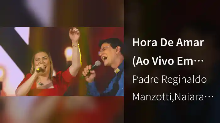 Hora De Amar (Ao Vivo Em Curitiba / 2019)