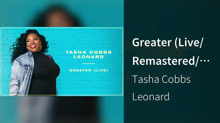 Greater (Live/Remastered/Audio)