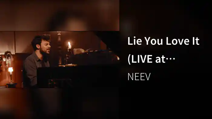 Lie You Love It (LIVE at Namouche Studios, Lisbon 2019)