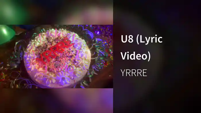 U8 (Lyric Video)