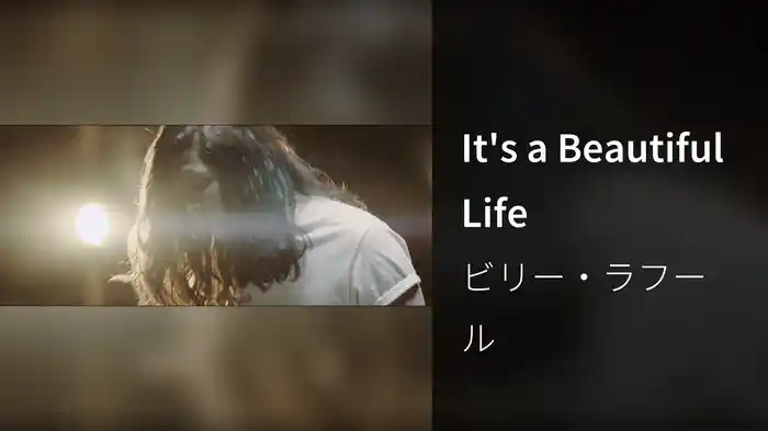 It's a Beautiful Life