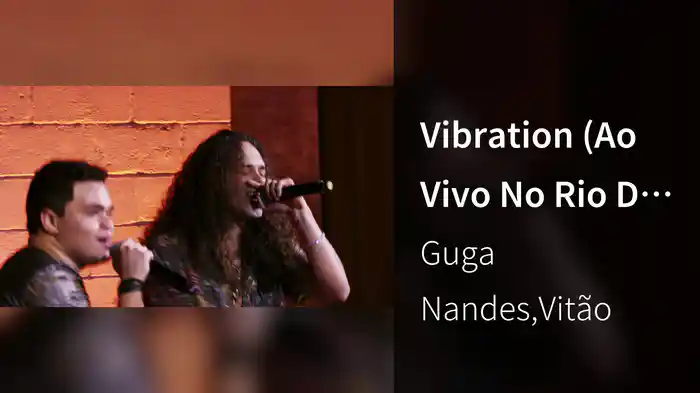Vibration (Ao Vivo No Rio De Janeiro / 2019)