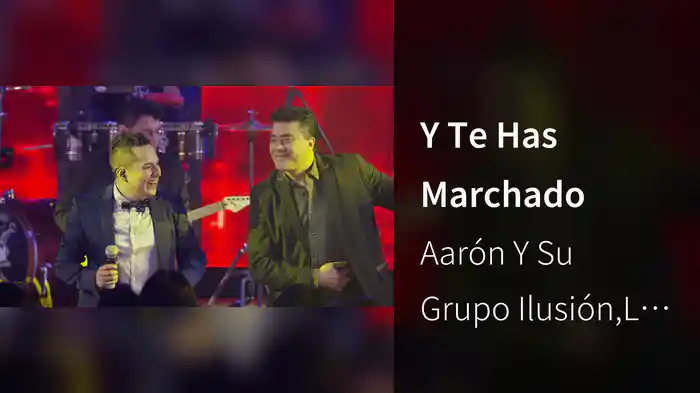 Y Te Has Marchado