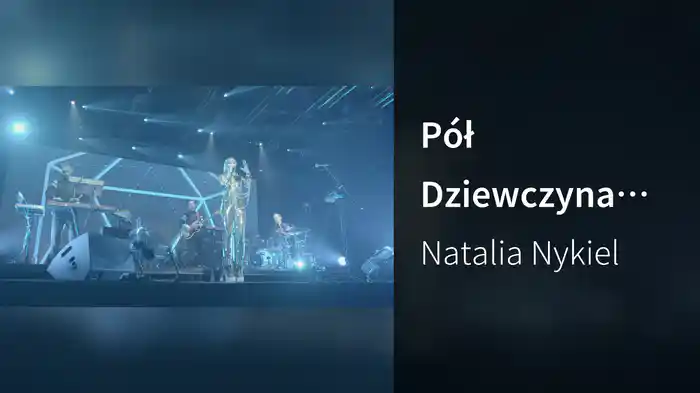Pół Dziewczyna (Live From Error Tour 2016)
