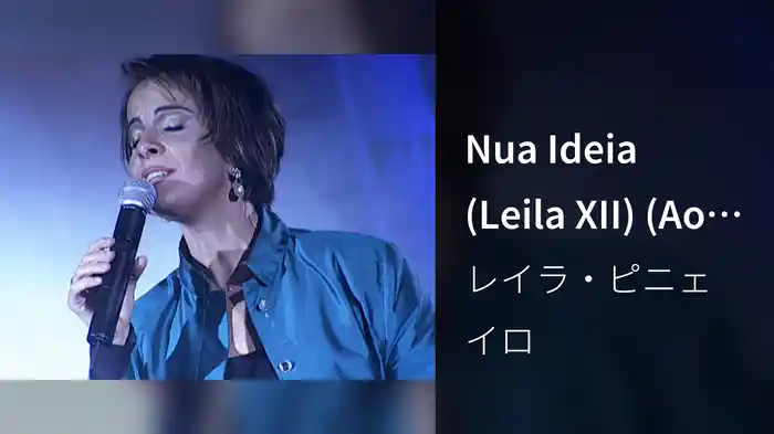 Nua Ideia (Leila XII) (Ao Vivo)
