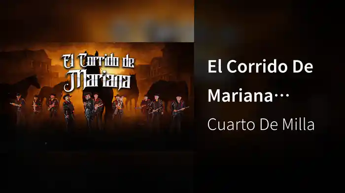 El Corrido De Mariana (LETRA)