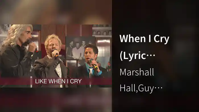 When I Cry (Lyric Video/Live At Studio C, Gaither Studios, Alexandria, IN/2009)