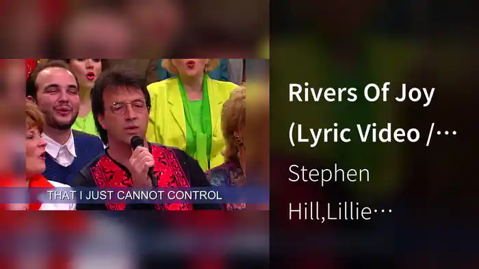 Rivers Of Joy (Lyric Video / Live At Gaither Studios, Alexandria, IN/1998)
