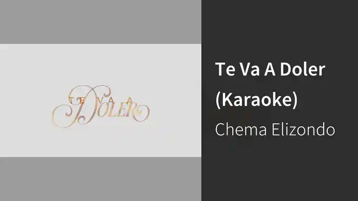 Te Va A Doler (Karaoke)