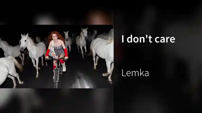 I don't care
