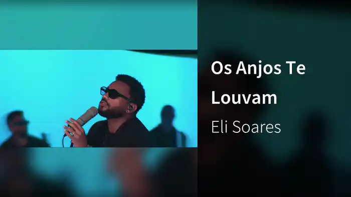 Os Anjos Te Louvam