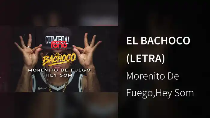 EL BACHOCO (LETRA)
