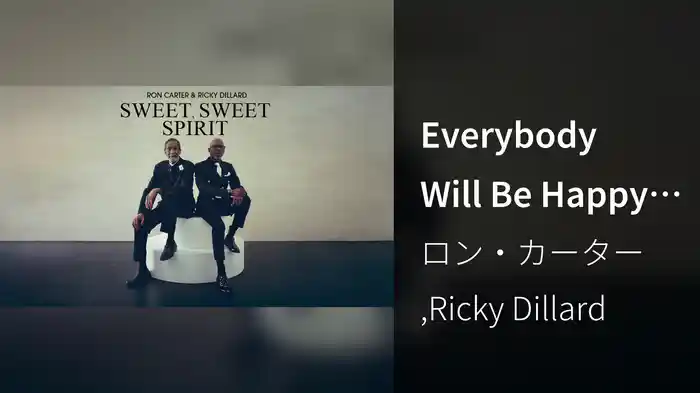 Everybody Will Be Happy (Audio)