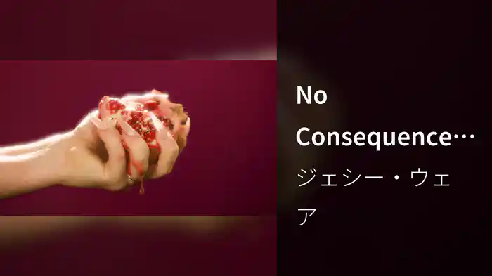 No Consequences (Visualiser)