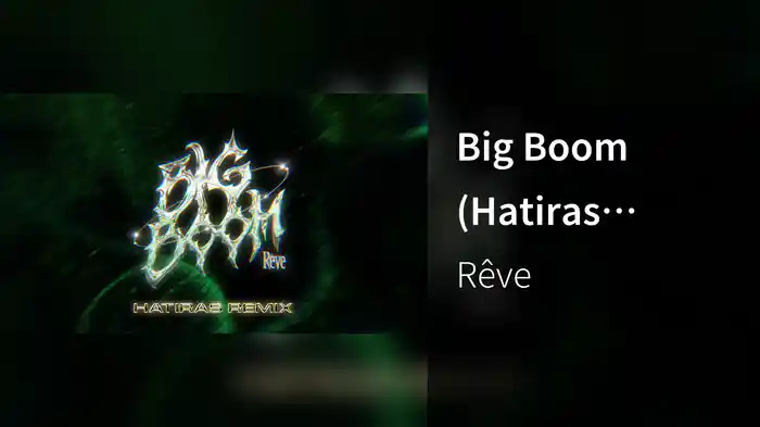 Big Boom (Hatiras Remix/Audio)