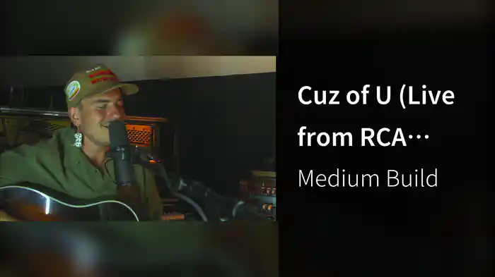 Cuz of U (Live from RCA Studio A / 2023)