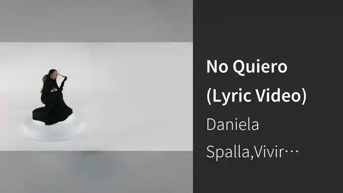 No Quiero (Lyric Video)