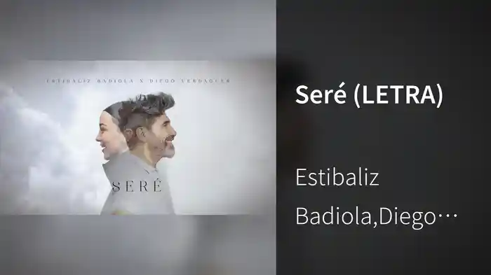 Seré (LETRA)