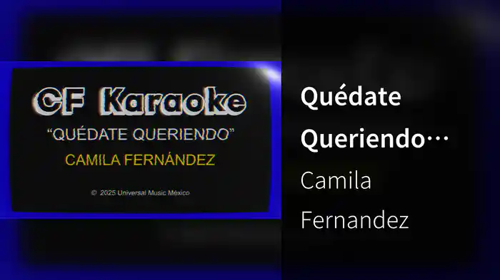 Quédate Queriendo (Karaoke)