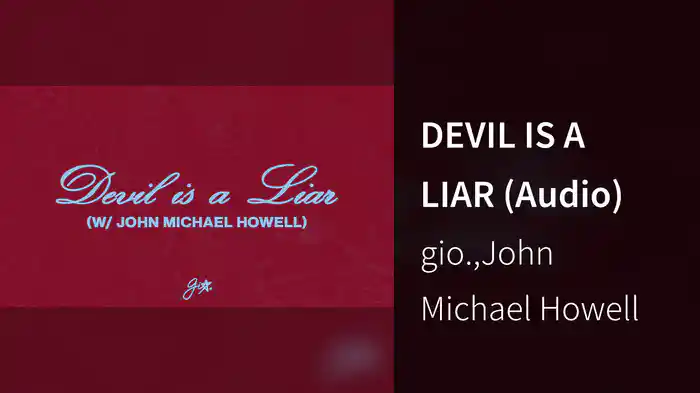 DEVIL IS A LIAR (Audio)