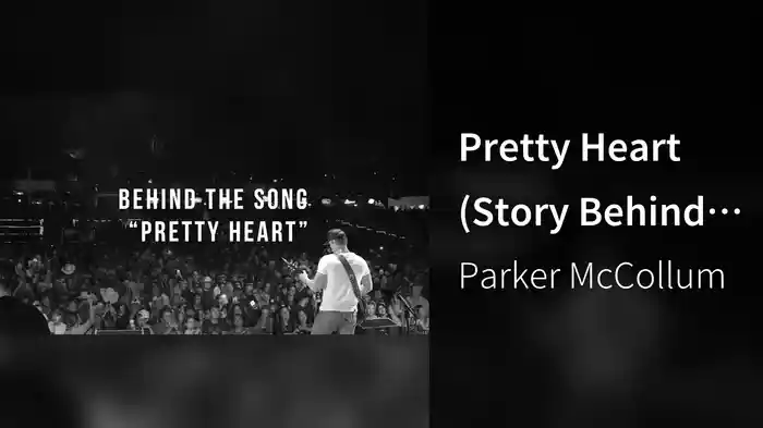 Pretty Heart (Story Behind The Song)