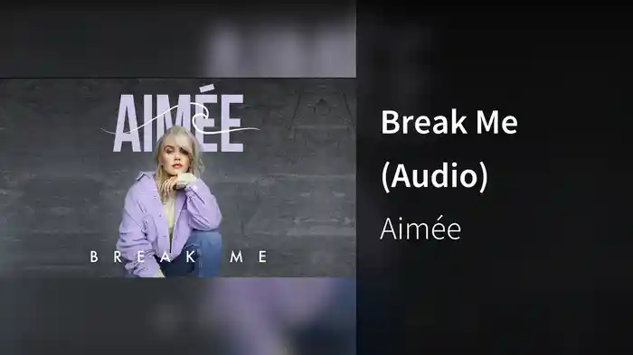 Break Me (Audio)