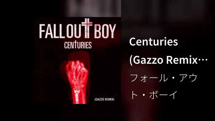 Centuries (Gazzo Remix / Audio)