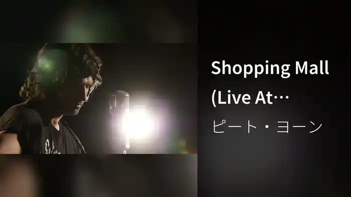 Shopping Mall (Live At Capitol Studios)