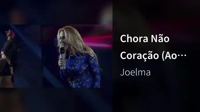 Chora Não Coração (Ao Vivo Em São Paulo)