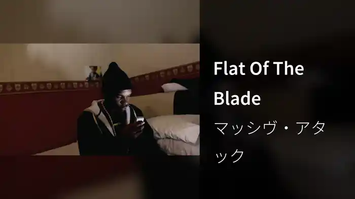 Flat Of The Blade