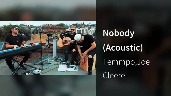 Nobody (Acoustic)