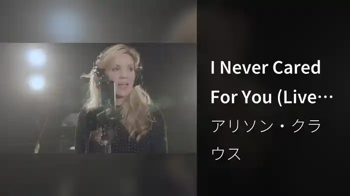 I Never Cared For You (Live Version)