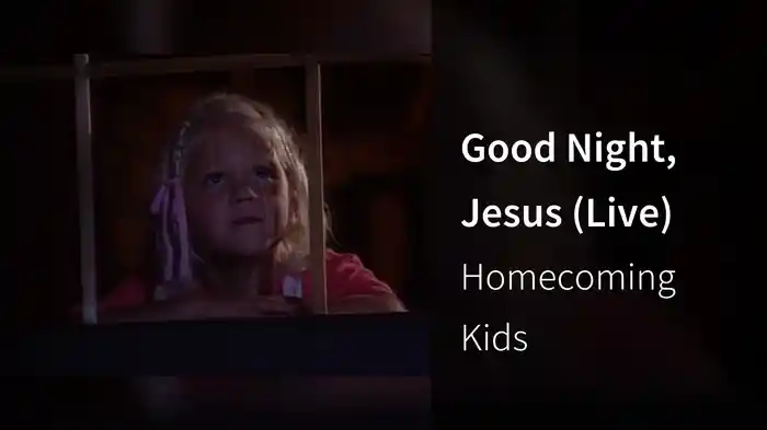 Good Night, Jesus (Live)