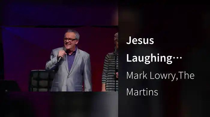 Jesus Laughing (Live)