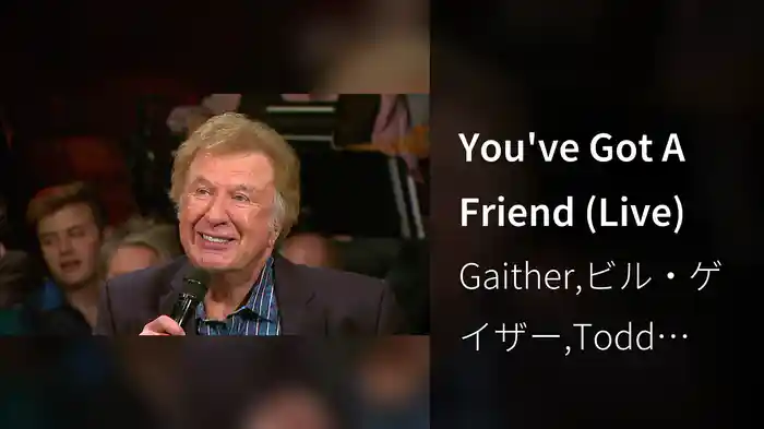 You've Got A Friend (Live)