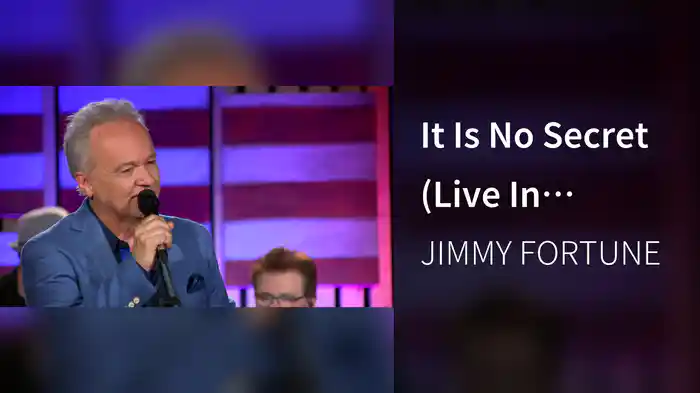 It Is No Secret (Live In Columbia, TN/2019)