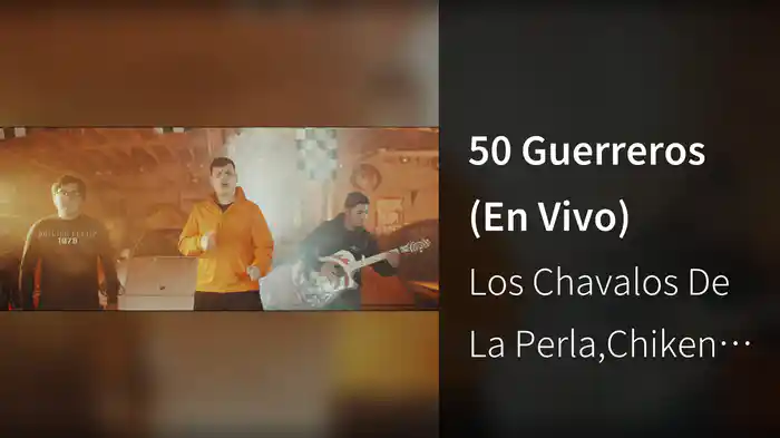 50 Guerreros (En Vivo)