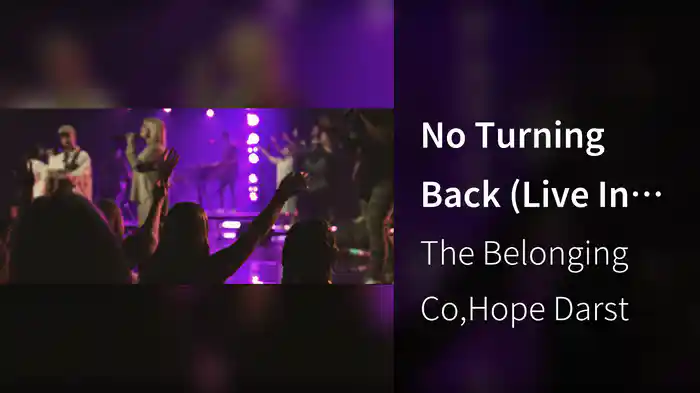 No Turning Back (Live In Nashville, TN/2021)