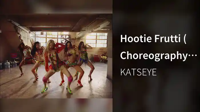 Hootie Frutti (Choreography Version)