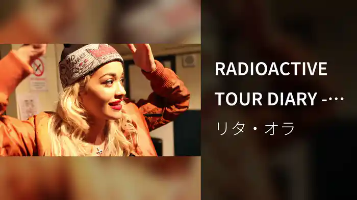 RADIOACTIVE TOUR DIARY - LONDON PART 2