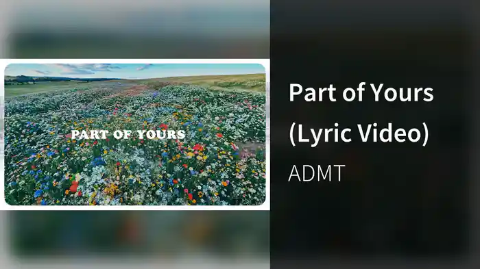 Part of Yours (Lyric Video)