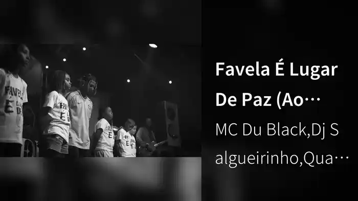 Favela É Lugar De Paz (Ao Vivo No Rio De Janeiro / 2025)
