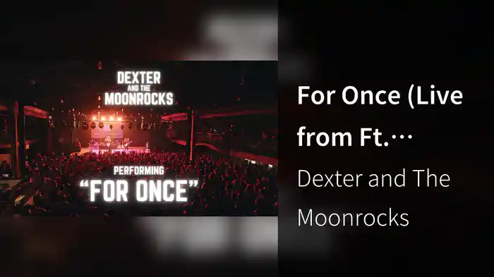 For Once (Live from Ft. Worth, TX / 2024)