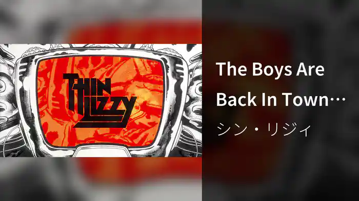 The Boys Are Back In Town (Lyric Video)