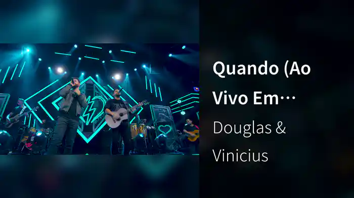 Quando (Ao Vivo Em Goiânia / 2024)