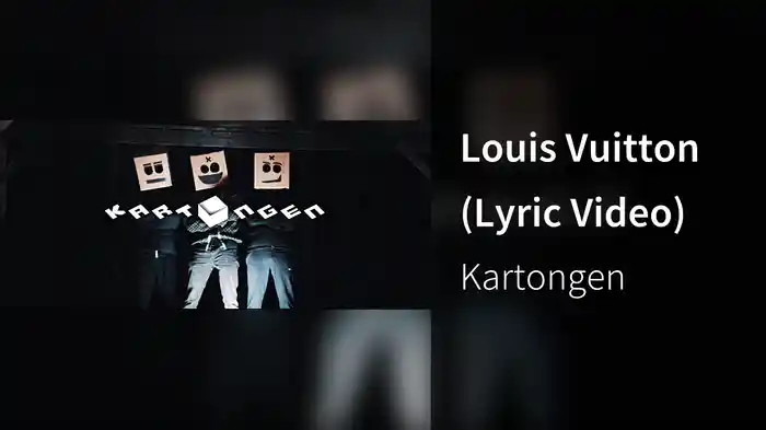 Louis Vuitton (Lyric Video)