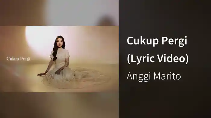 Cukup Pergi (Lyric Video)