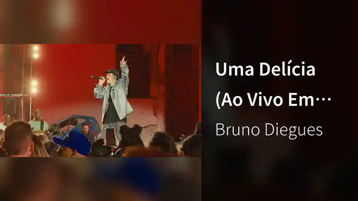 Uma Delícia (Ao Vivo Em São Paulo / 2025)