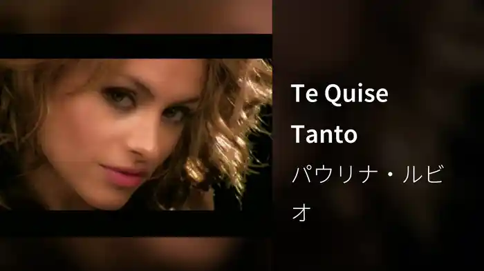 Te Quise Tanto