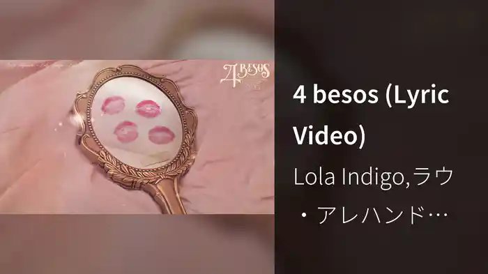 4 besos (Lyric Video)
